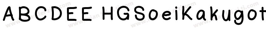 ABCDEE HGSoeiKakugot字体转换
